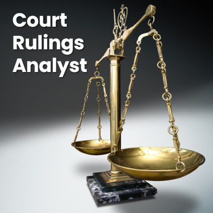 Court Rulings Analyst